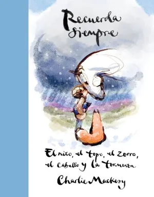 Recuerda Siempre (El Niño, el Topo, 2)