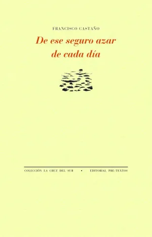 De ese Seguro Azar de Cada Dia