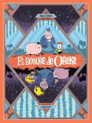 El Bosque de Oreka 1. Una Larga Noche