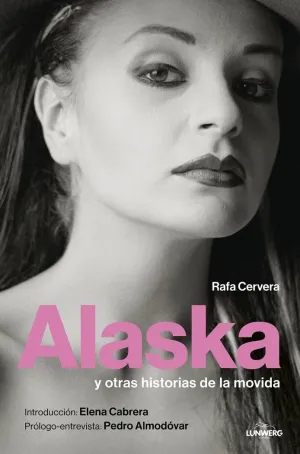 Alaska y Otras Historias de la Movida