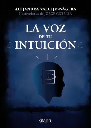 Voz de tu Intuicion, la
