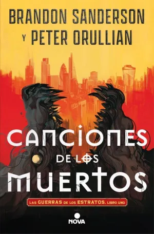 Canciones de los Muertos las Guerras de los Estrat