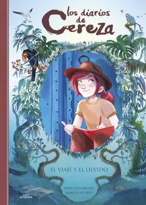 Los Diarios de Cereza 6 el Viaje y el Olvido