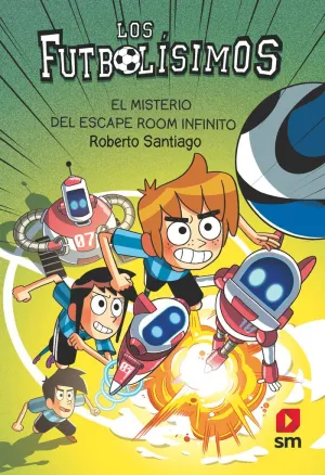 Futbolisimos 28, Los: el Misterio del Escape Room Infinito