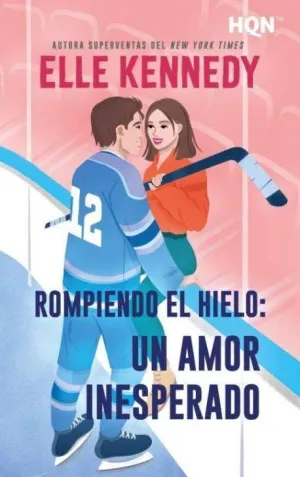 Rompiendo el Hielo un Amor Inesperado