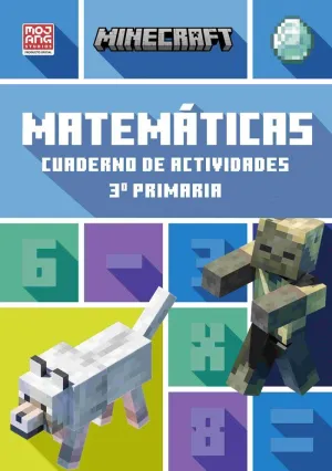 Minecraft Oficial: Cuaderno de Actividades, Matemáticas 3. º Primaria