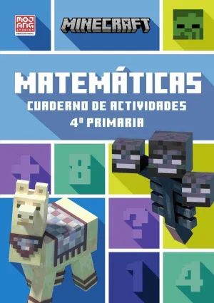 Minecraft Oficial: Cuaderno de Actividades, Matemáticas 4. º Primaria