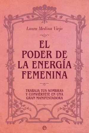 El Poder de la Energía Femenina