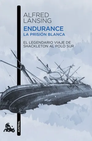 Endurance. La Prision Blanca