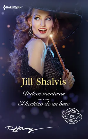 Dulces Mentiras; el Hechizo de un Beso