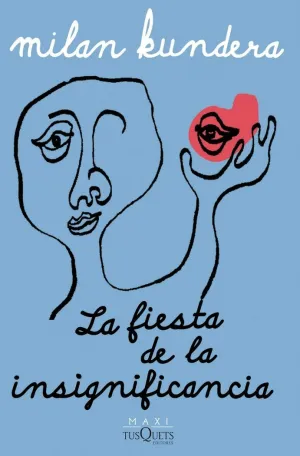 La Fiesta de la Insignificancia