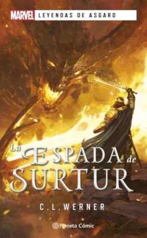 Leyendas de Asgard. La Espada de Surtur