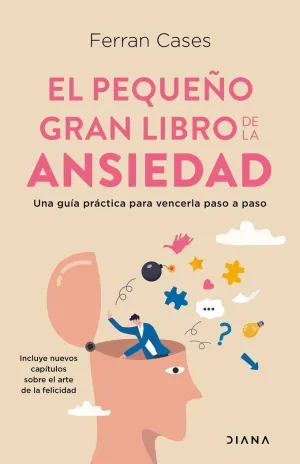 El Pequeño Gran Libro de la Ansiedad