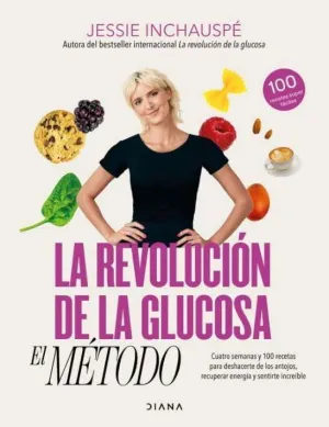 La Revolución de la Glucosa: el Método