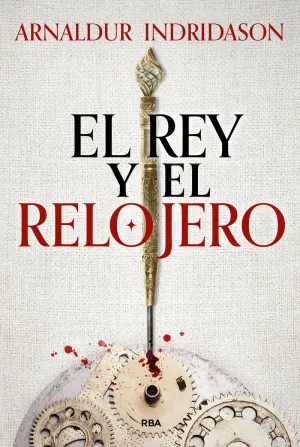 Rey y el Relojero, el
