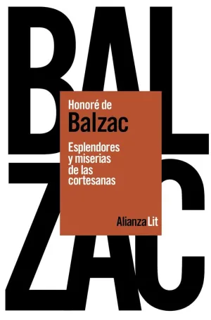 Esplendores y Miserias de las Cortesanas