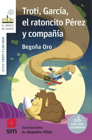 Troti Garcia el Ratoncito Perez y Compañia