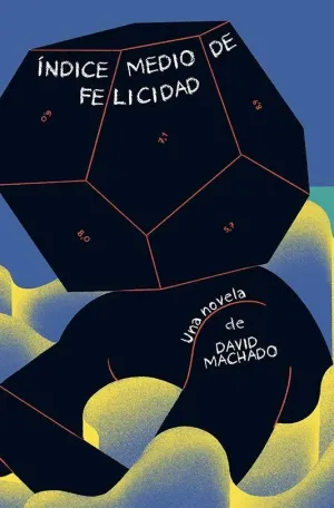 Índice Medio de Felicidad