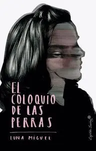 El Coloquio de las Perras