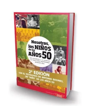 Nosotros Niños de los Años 50 2 Edicio