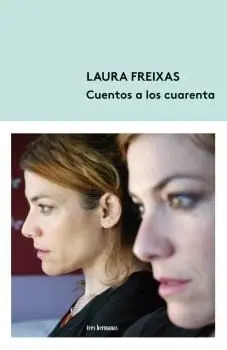 Cuentos a los Cuarenta