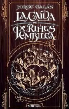 La Caída de Porthos Embilea