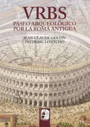 Vrbs Pase Arqueologico por Roma Antigua