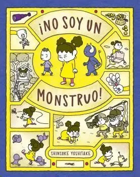 No Soy un Monstruo!