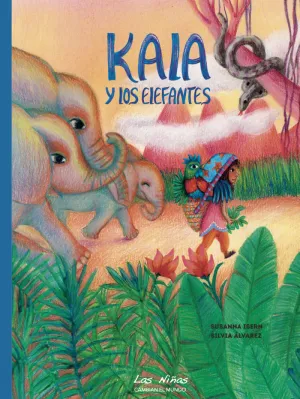 Kala y los Elefantes
