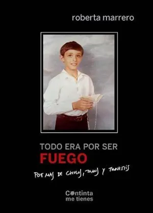 Todo Era por Ser Fuego