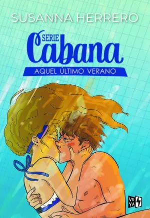 Serie Cabana aquel Ultimo Verano