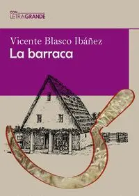 La Barraca Edicion Letra Grande