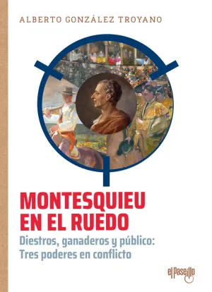 Montesquieu en el Ruedo