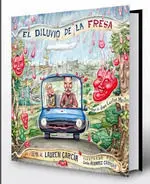 El Diluvio de la Fresa