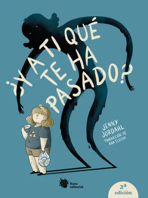 ¿Y a Ti que te Ha Pasado?