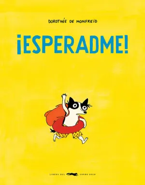 Esperadme!