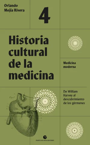 Historia Cultural de la Medicina. Vol. 4.