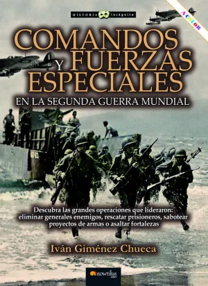 Comandos y Fuerzas Especiales en Ii Gm