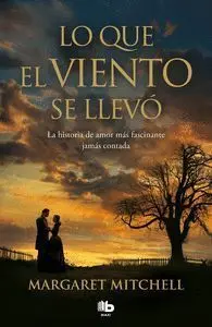 Lo que el Viento se Llevo. (Maxi)