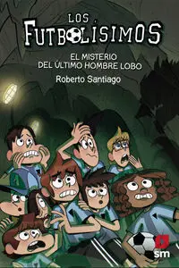 Lf16. El Misterio del Último Hombre Lobo