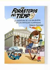 Forasteros del Tiempo 8 Aventura de los Balbuena Antiguas o