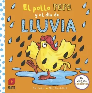 El Pollo Pepe y el Dia de Lluvia
