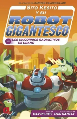 Sito Kesito 7 Robot Gigantesco Contra Univornios R