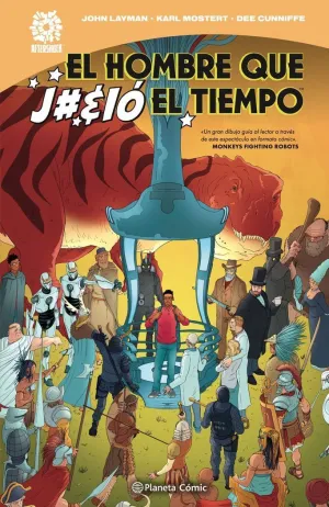 El Hombre que J#%Ió el Tiempo