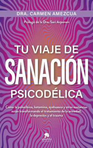Tu Viaje de Sanación Psicodélica