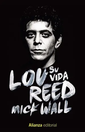 Lou Reed: Su Vida