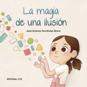 La Magia de una Ilusion
