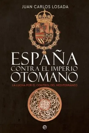 España Contra el Imperio Otomano