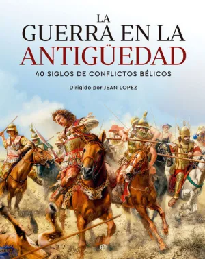 Guerra en la Antiguedad, la
