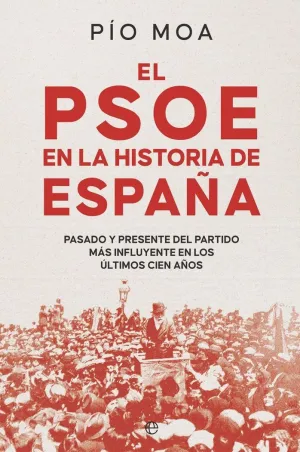Psoe en la Historia de España, el